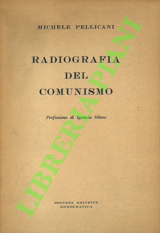 Radiografia del Comunismo.