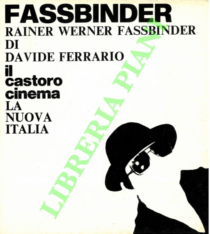 Rainer Werner Fassbinder.