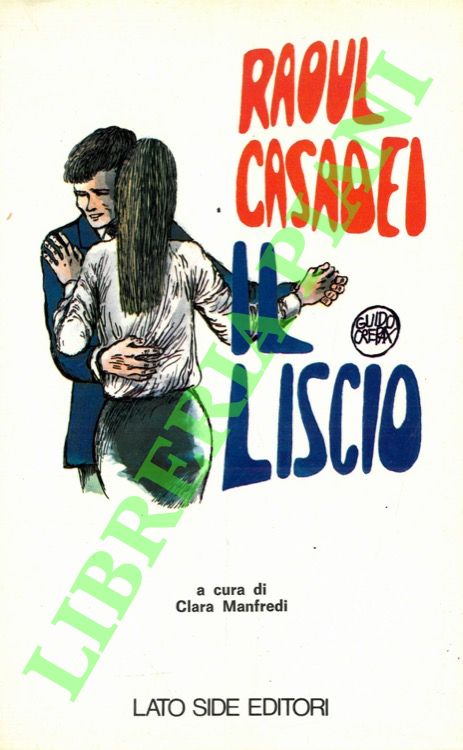 Raoul Casadei: il liscio.