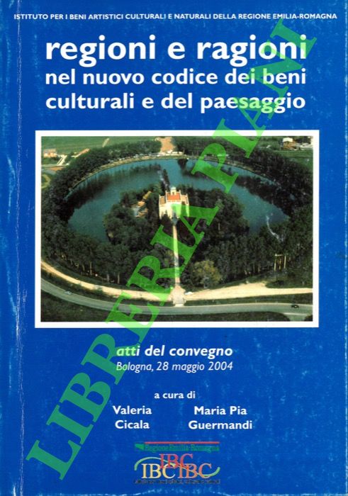 Regioni e ragioni nel nuovo codice dei beni culturali e …