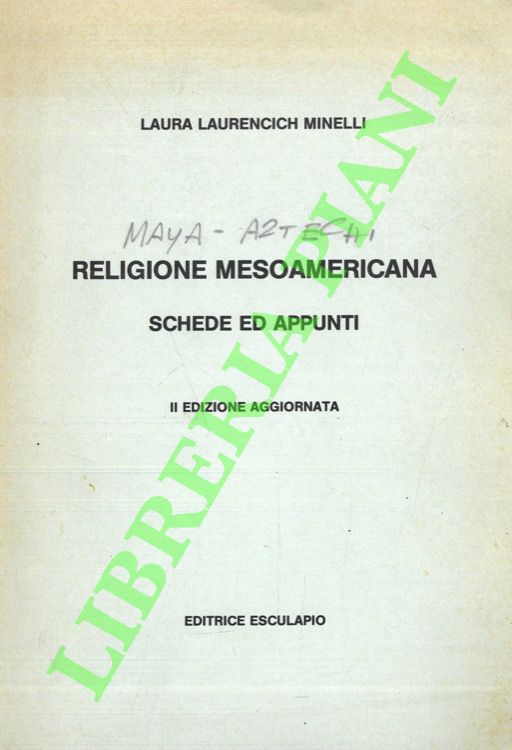 Religione mesoamericana. Schede ed appunti.