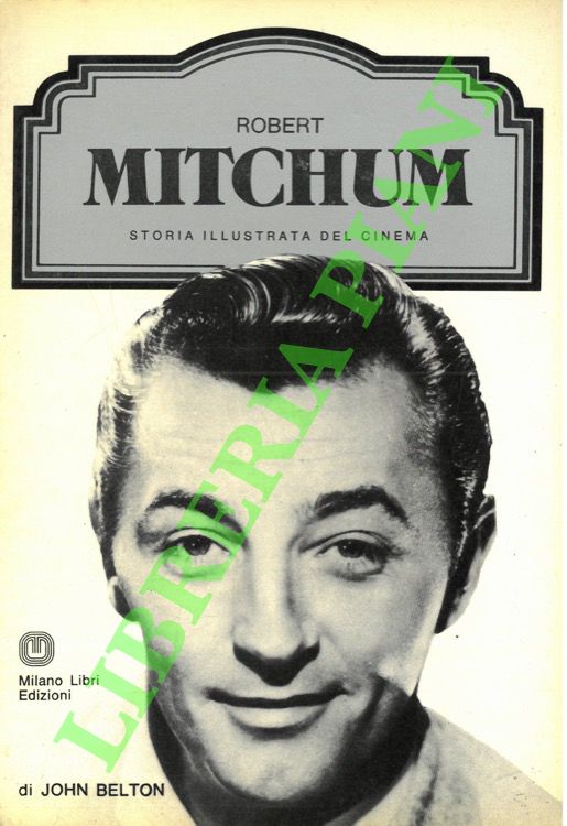 Robert Mitchum.
