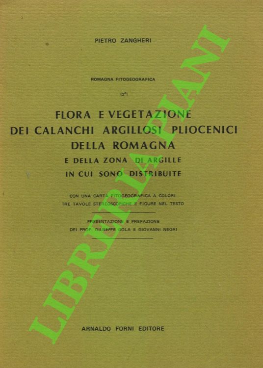 Romagna fitogeografica. 2: Flora e vegetazione dei calanchi argillosi pliocenici …