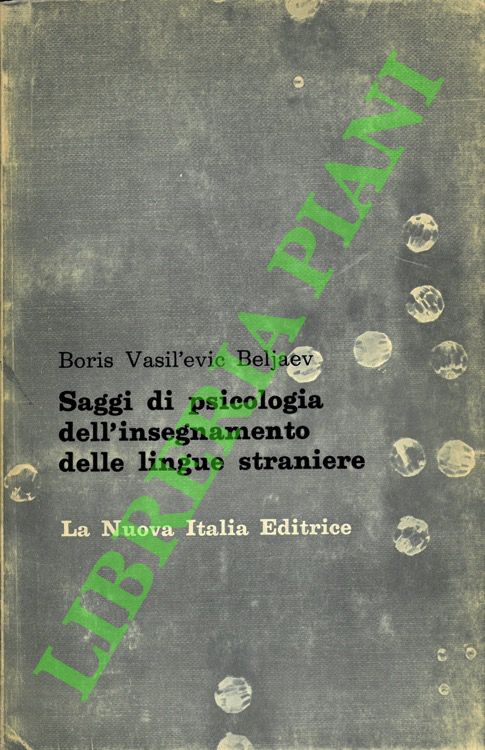 Saggi di psicologia dell'insegnamento delle lingue straniere.
