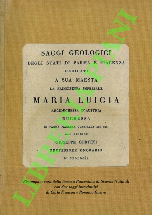 Saggi geologici degli Stati di Parma e Piacenza.