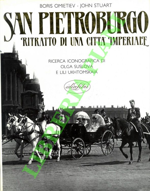 San Pietroburgo. Ritratto di una città.
