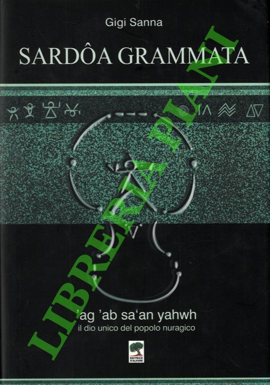 Sardoa Grammata. 'ag 'ab sa'an Yahwh: il dio unico del …