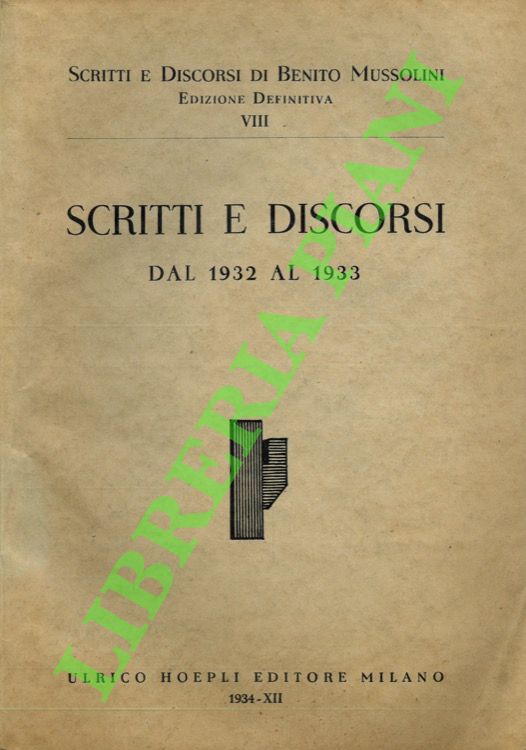 Scritti e discorsi dal 1932 al 1933.