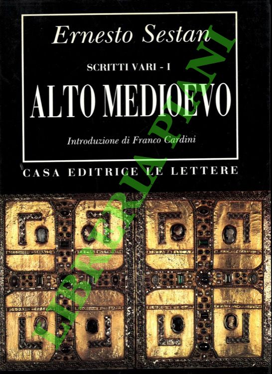 Scritti vari. Alto Medioevo.