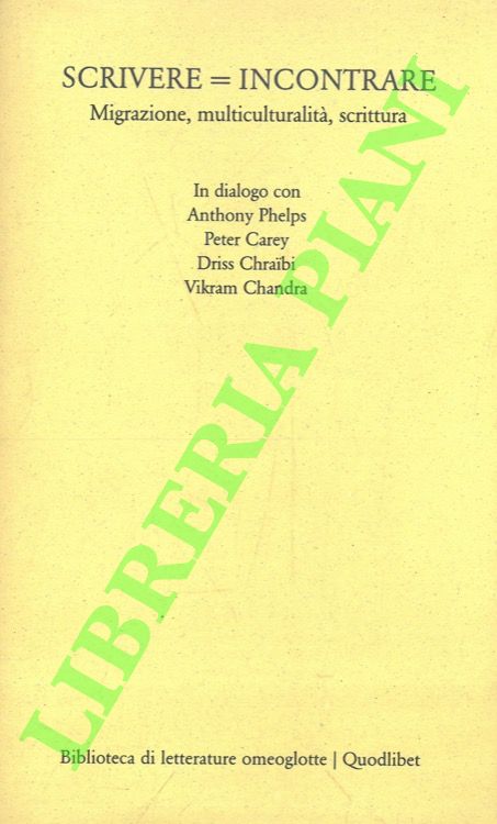 Scrivere = incontrare. Migrazione, multiculturalità, scrittura.
