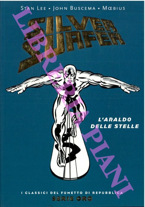 Silver Surfer. L'araldo delle stelle.