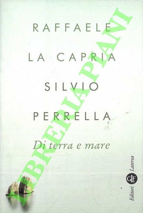 Silvio Perrella. Di terra e mare.