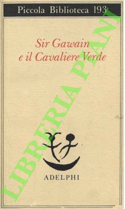 Sir Gawain e il Cavaliere Verde.