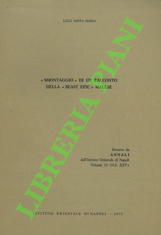 “Smontaggio” di un racconto della “Beast Epic” malese.
