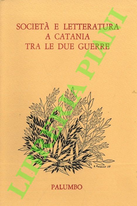 Società e letteratura a Catania tra le due guerre.