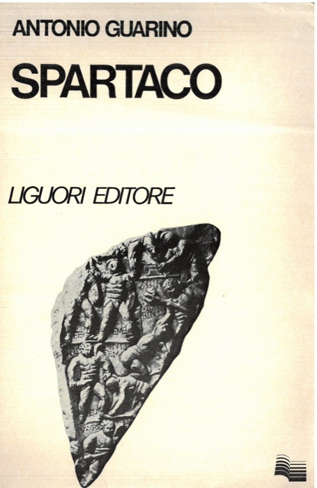 Spartaco. Analisi di un mito.