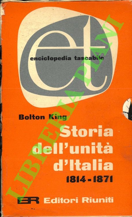Storia dell'Unità d'Italia. 1814-1871.