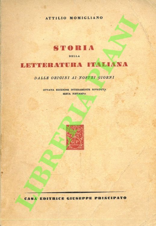 Storia della letteratura italiana dalle origini ai nostri giorni.