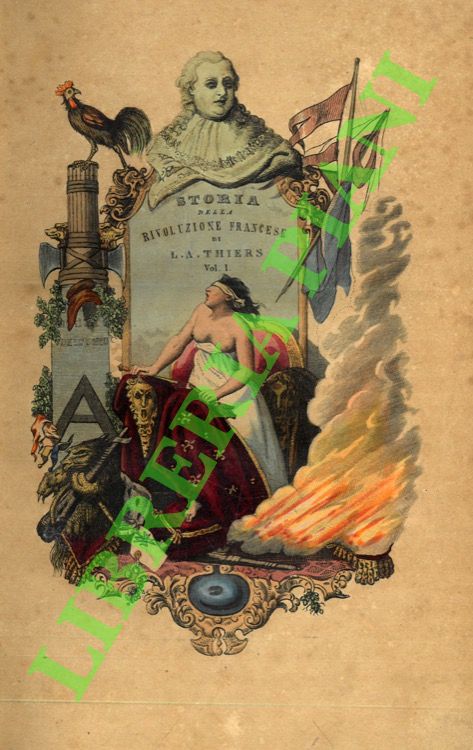 Storia della Rivoluzione francese preceduta da un compendio della Storia …