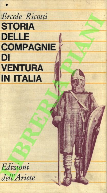 Storie delle compagnie di ventura in Italia.