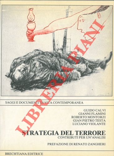 Strategia del terrore. Contributi per un'analisi.