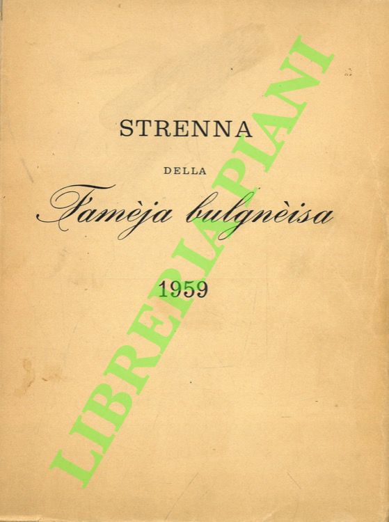 Strenna della Famèja Bulgnèisa. 1959.