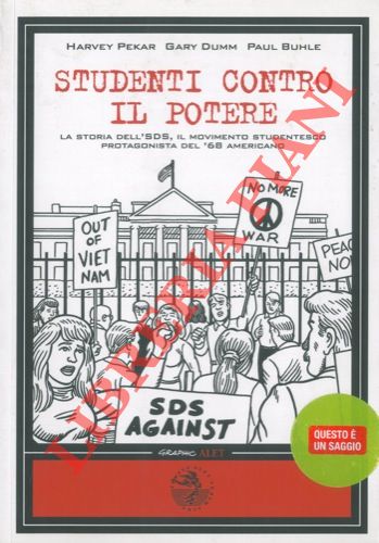 Studenti contro il potere. La storia dell'SDS, il movimento studentesco …