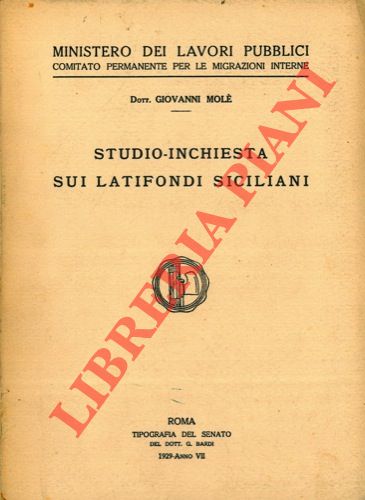 Studio-inchiesta sui latifondi siciliani.