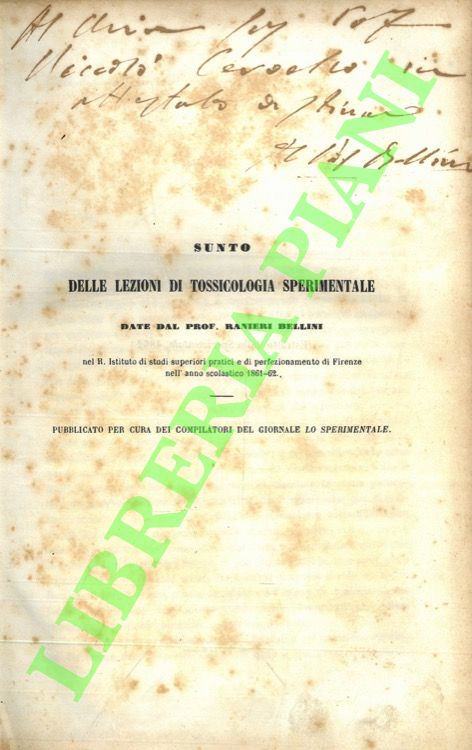 Sunto delle lezioni di tossicologia sperimentale date dal prof. Ranieri …