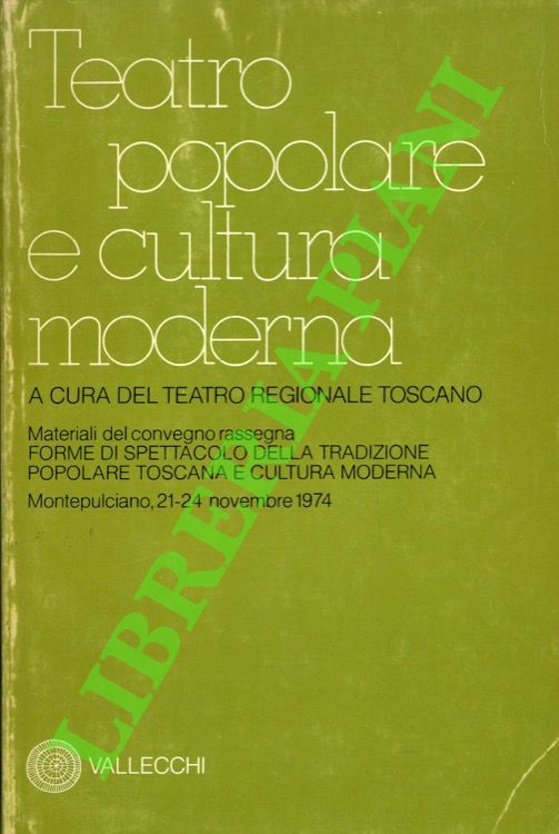 Teatro popolare e cultura moderna.