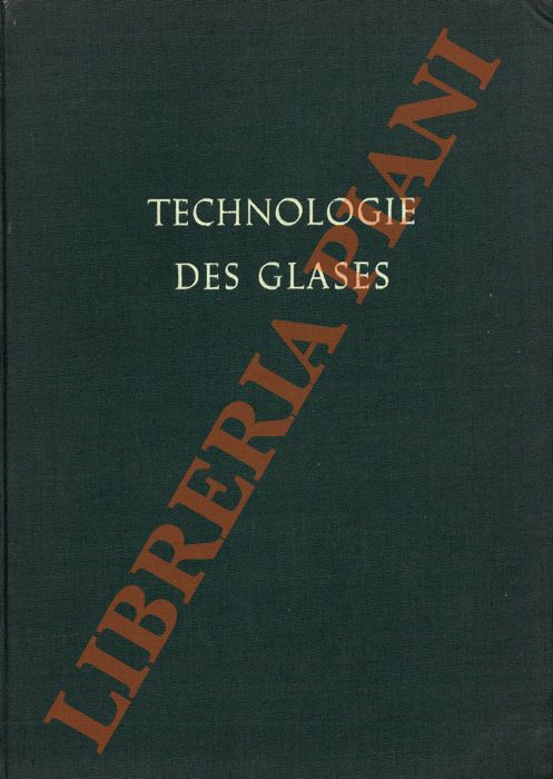 Technologie des Glases.