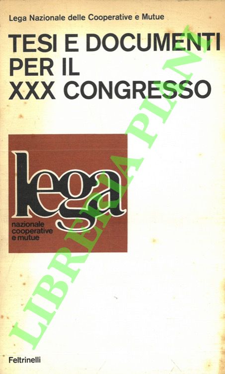 Testi e documenti per il XXX Congresso.