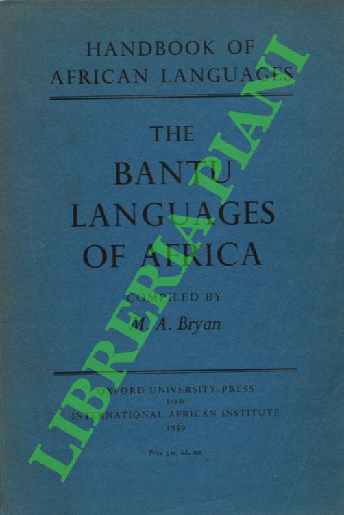The Bantu languages of Africa. [Handbook of African Languages].