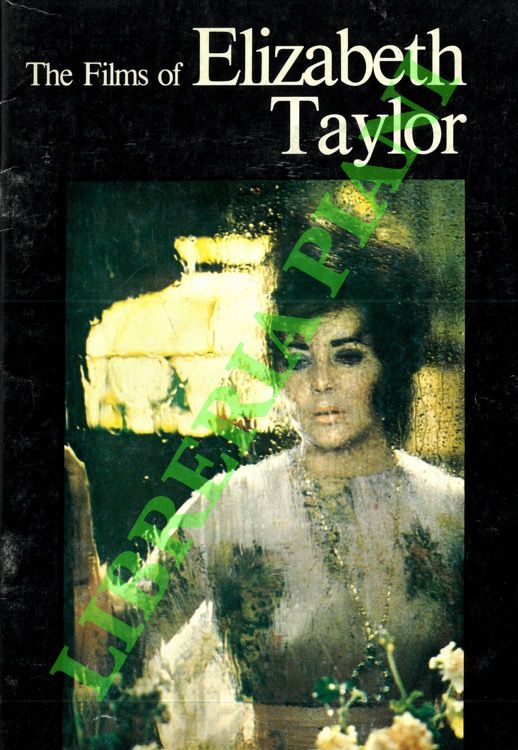 The Films of Elizabeth Taylor.