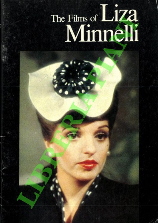 The Films of Liza Minnelli.