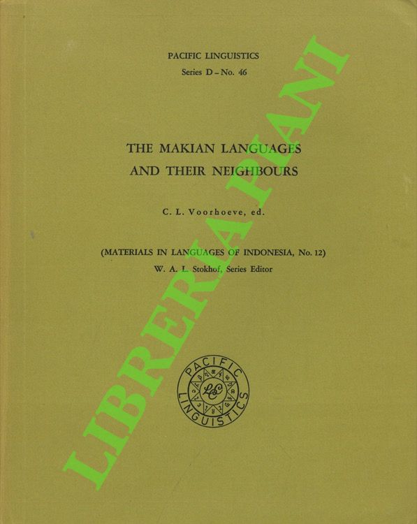 The Makian Languages and their Neighbours.