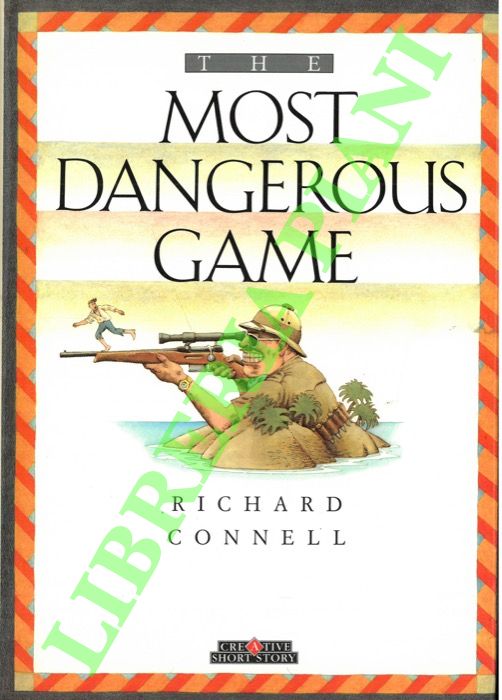 The Most Dangerous Game.