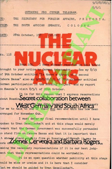The Nuclear Axis: Secret Collaboration Between West Germany and South …