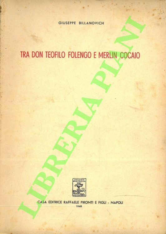 Tra don Teofilo Folengo e Merlin Cocaio.