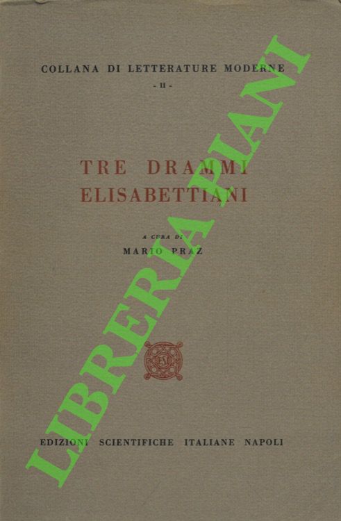 Tre drammi elisabettiani.