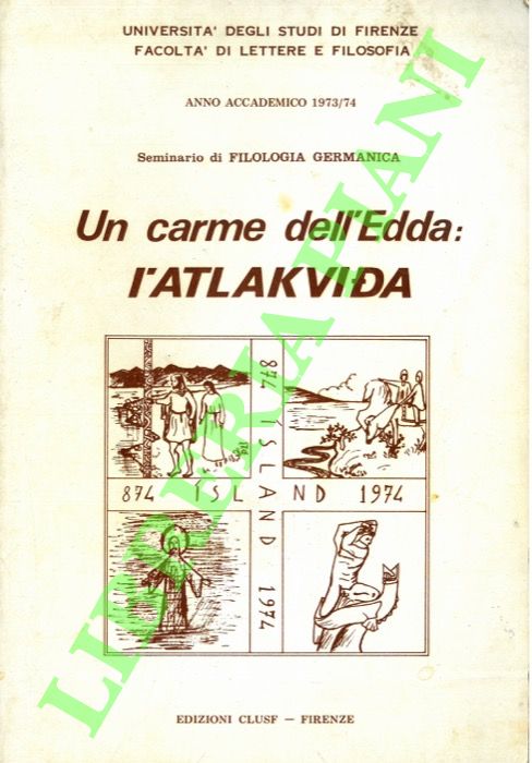 Un carme dell'Edda: l'Atlakvida.