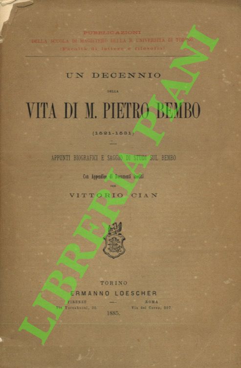 Un decennio della vita di M. Pietro Bembo (1521-1531) Appunti …