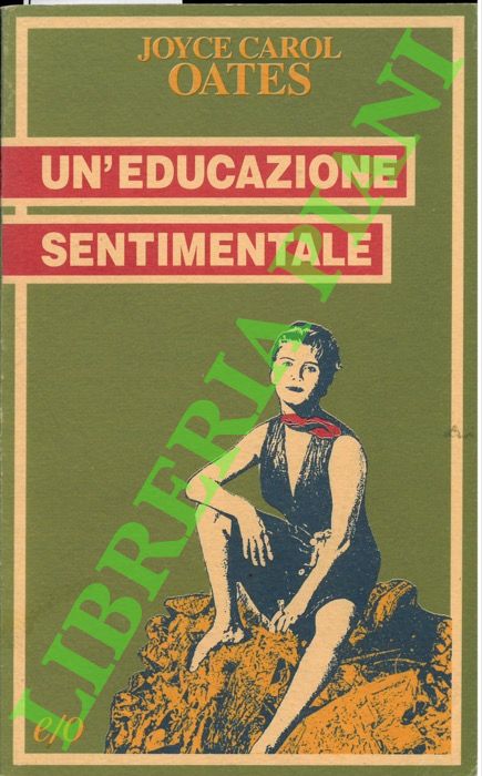 Un'educazione sentimentale.