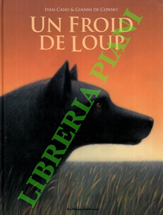 Un froid de loup.