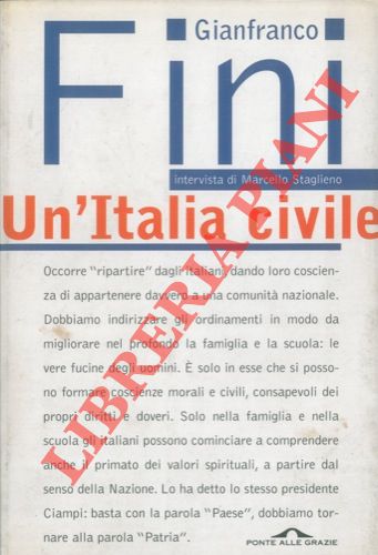 Un'Italia civile. Intervista di Marcello Staglieno.