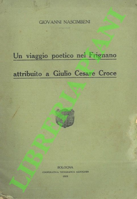 Un viaggio poetico nel frignanese attribuito a Giulio Cesare Croce.