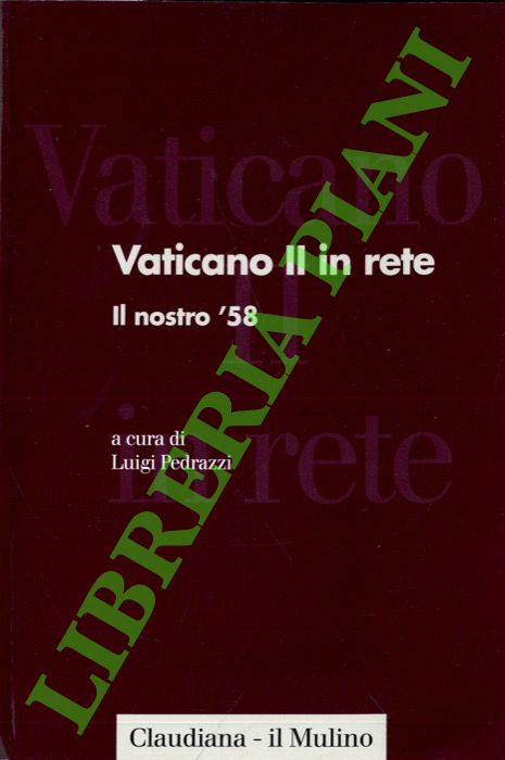 Vaticano II in rete. Il nostro '58.