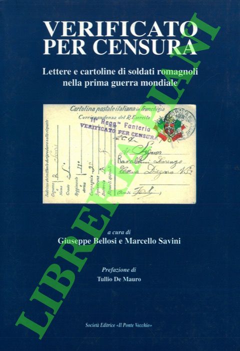 Verificato per censura. Lettere e cartoline di soldati romagnoli nella …