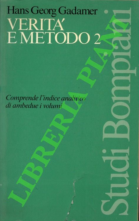 Verità e metodo 2. Integrazioni.