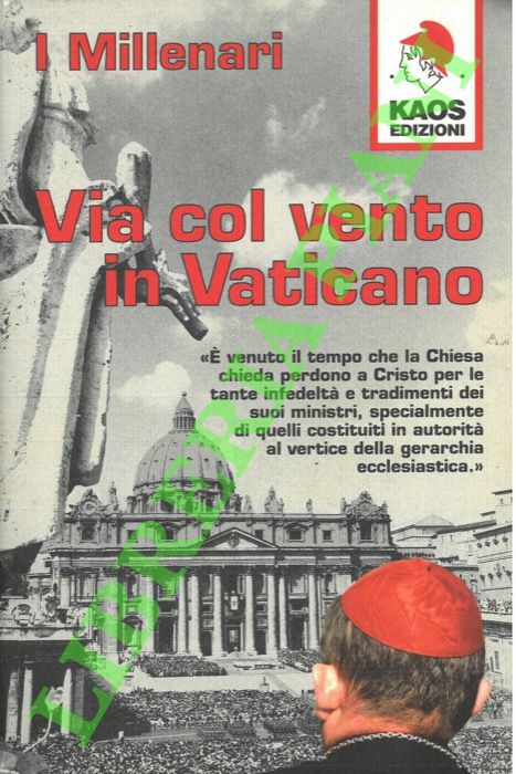 Via col vento in Vaticano.